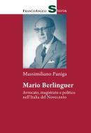 Ebook Mario Berlinguer di Massimilano Paniga edito da Franco Angeli Edizioni