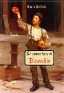 Ebook Le avventure di Pinocchio di Carlo Collodi edito da Via Pulchritudinis