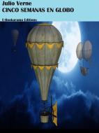 Ebook Cinco semanas en globo di Julio Verne edito da E-BOOKARAMA