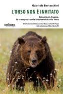 Ebook L’orso non è invitato di Gabriele Bertacchini edito da Infinito Edizioni