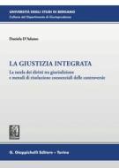 Ebook La giustizia integrata - e-Book di Daniela D'adamo edito da Giappichelli Editore