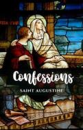 Ebook Confessions di Saint Augustine edito da Cervantes Digital