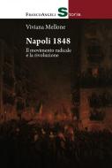 Ebook Napoli 1848 di Viviana Mellone edito da Franco Angeli Edizioni