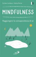 Ebook Mindfulness di Lambiase Emiliano, Marino Andrea edito da San Paolo Edizioni