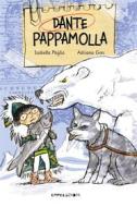 Ebook Dante Pappamolla - alta leggibilità di Isabella Paglia edito da Camelozampa