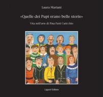 Ebook Quelle dei Pupi erano belle storie di Laura Mariani edito da Liguori Editore