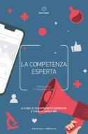 Ebook La competenza esperta di AA. VV. edito da Meltemi