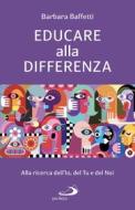 Ebook Educare alla differenza di Baffetti Barbara edito da San Paolo Edizioni