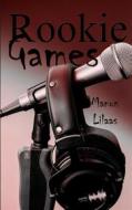 Ebook Rookie Games di Manon Lilaas edito da Books on Demand