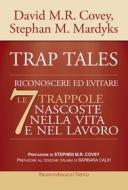 Ebook Trap Tales di David M.R. Covey, Stephan M. Mardyks edito da Franco Angeli Edizioni