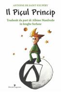 Ebook Il Piçul Princip di Antoine de Saint-Exupe?ry, Albino Manfredo edito da Editoriale Programma