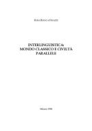 Ebook Interlinguistica: Mondo classico e civiltà parallele di Rosa Bianca Finazzi edito da EDUCatt