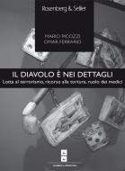 Ebook Il diavolo è nei dettagli di Ferrario Omar, Picozzi Mario edito da Rosenberg & Sellier