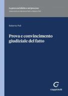 Ebook Prova e convincimento giudiziale del fatto - e-Book di Roberto Poli edito da Giappichelli Editore