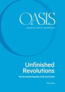 Ebook Oasis n. 31, Unfinished Revolutions di Fondazione Internazionale Oasis edito da Marsilio