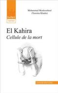 Ebook El Kahira di Yasmina Khadra edito da Chihab