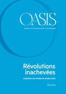 Ebook Oasis n. 31, Révolutions inachevées di Fondazione Internazionale Oasis edito da Marsilio