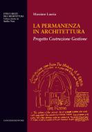 Ebook La permanenza in architettura di AA. VV. edito da Gangemi Editore