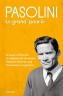 Ebook Le grandi poesie di Pier Paolo Pasolini edito da Garzanti