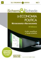 Ebook Schemi & schede di economia politica. Microeconomia e macroeconomia di Redazioni Edizioni Simone edito da Edizioni Giuridiche Simone