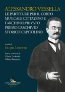 Ebook Alessandro Vessella di Aa.Vv. edito da Gangemi Editore