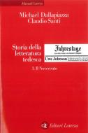 Ebook Storia della letteratura tedesca. 3. Il Novecento di Ulrike Kindl, Michael Dallapiazza, Claudio Santi edito da Editori Laterza