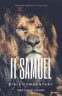 Ebook 2 Samuel - Complete Bible Commentary Verse by Verse di Matthew Henry edito da Editora Oxigênio