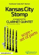 Ebook Kansas City Stomp - Clarinet Quintet score & parts di Ferdinand "Jelly Roll" Morton edito da Glissato Edizioni Musicali