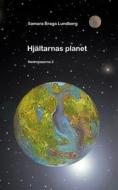 Ebook Hjältarnas planet di Samara Braga Lundberg edito da Books on Demand