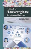 Ebook Textbook of Pharmacovigilance Concept and Practice di Guru Prasad Mohanta,, Prabal Kumar Manna edito da BSP BOOKS