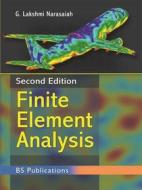 Ebook Finite Element Analysis di Lakshmi Narasaiah edito da BSP BOOKS