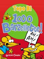Ebook Topo Bi 1000 Barzellette! di AA.VV. edito da Giunti Junior
