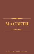 Ebook Macbeth di William Shakespeare edito da A to Z Classics
