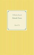Ebook Eduards Traum di Wilhelm Busch edito da Books on Demand