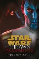 Ebook Star Wars: Thrawn - Tradimento di Timothy Zahn edito da Panini Spa - Socio Unico
