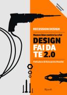 Ebook Design fai da te 2.0 di Recession Design edito da Mondadori Electa