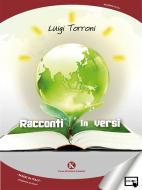 Ebook Racconti in versi di Luigi Torroni edito da Kimerik
