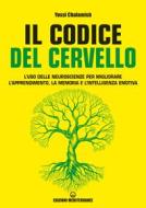 Ebook Il codice del cervello di Yossi Chalamish edito da Edizioni Mediterranee