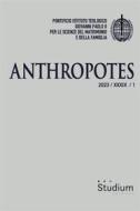 Ebook Anthropotes di Angelo Scola, Pierangelo Sequeri, Marco Gallo, Guillamec Le Blanc, José Juan Perez-Soba, Stephan Kampwoski, Orietta Rachele Grazioli edito da Edizioni Studium S.r.l.