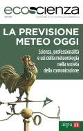 Ebook La previsione meteo oggi di Arpae Emilia-Romagna, Ecoscienza edito da Arpae Emilia Romagna