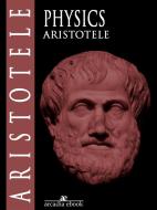 Ebook Physics di Aristotle edito da Aristotle