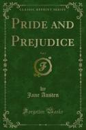 Ebook Pride and Prejudice di Jane Austen edito da Forgotten Books