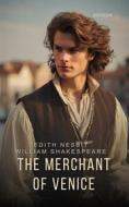 Ebook The Merchant of Venice di William Shakespeare, Edith Nesbit edito da Interactive Media