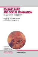 Ebook Equiwelfare and social innovation. An European perspective di AA. VV. edito da Franco Angeli Edizioni