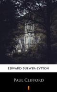 Ebook Paul Clifford di Edward Bulwer-Lytton edito da Ktoczyta.pl