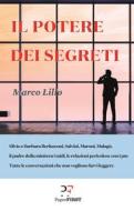Ebook Il potere dei segreti di Marco Lillo edito da PaperFIRST