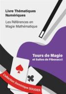 Ebook Tours de magie et suites de Fibonacci di Dominique Souder edito da Books on Demand