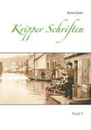 Ebook Kripper Schriften di Horst Krebs edito da Books on Demand