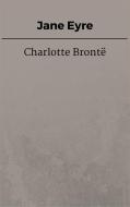 Ebook Jane Eyre (eng) di Charlotte Brontë edito da Steven Vey