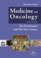 Ebook Medicine and oncology. Illustrated history di Massimo Lopez edito da Gangemi Editore